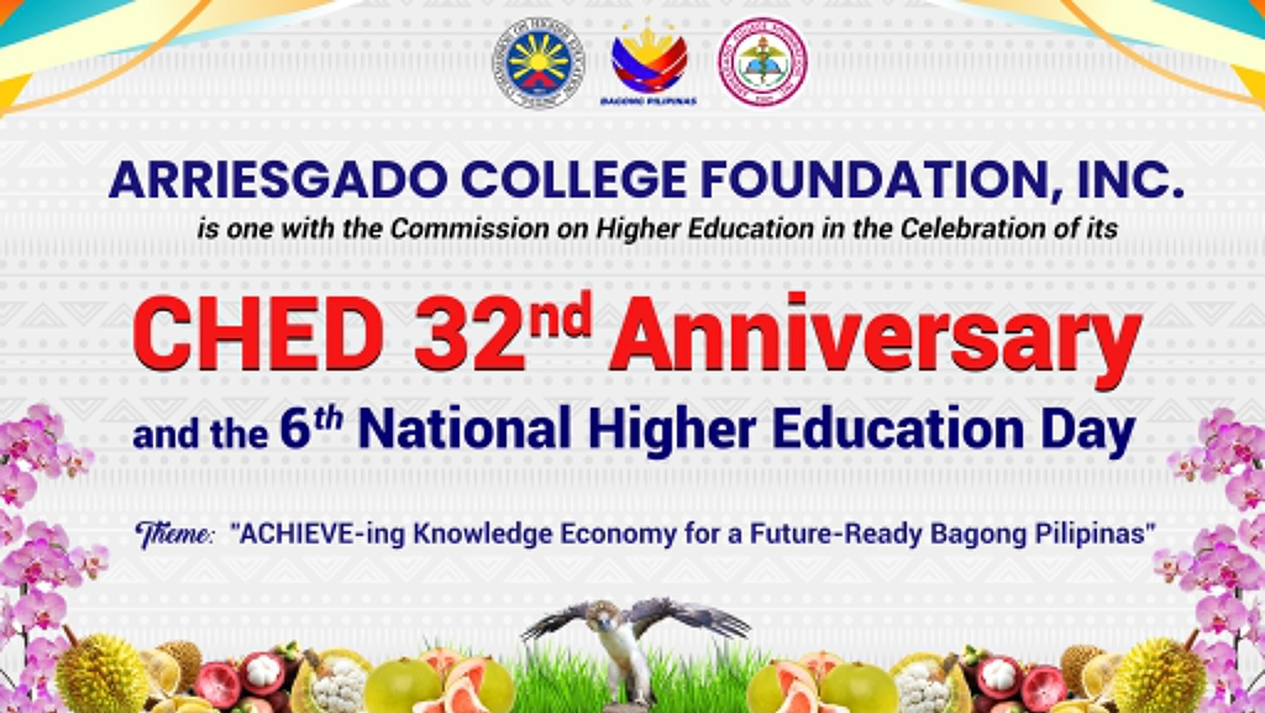 32nd Founding Anniversary of the CHED and the 6th National Higher Education Day